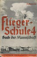 Buch WK I Fliegerschule 4 Buch Der Mannschaft Euringer, Richard 1929 Hanseatische Verlagsanstalt 304 Seiten Schutzumschl - Unclassified