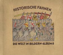 Sammelbild-Album Die Welt In Bildern Album 8 Historische Fahnen Kompl. Mit Schutzkarton I-II - Unclassified