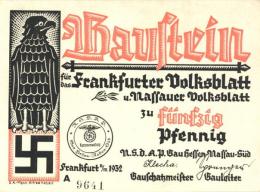 FRANKFURT/MAIN NSDAP HESSEN WK II - Bausteinkarte F.d. Frankfurter Und Nassauer Volksblatt 1932", Sign. SA Mann Alfred K - Ohne Zuordnung