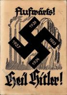 NSDAP CELLE WK II - AUFWÄRTS 1933-1936 - HEIL HITLER!" - Sign.F.Bötel - Etwas Vergilbt! II" - Ohne Zuordnung