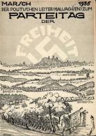 REICHSPARTEITAG NÜRNBERG WK II - MARSCH Der Politischen Leiter Zum PARTEITAG Der FREIHEIT 1935 - S-o  (kl.Einri&szl - Unclassified