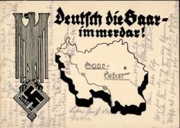SAARBEFREIUNG 1935 - DEUTSCH Die SAAR - IMMERDAR!" Beschrieben I-II" - Unclassified