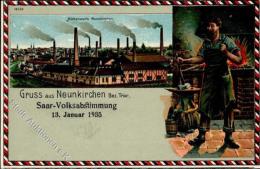 SAARBEFREIUNG 1935 - Hüttenwerk Neukirchen" - Saar-Volksabtimmung 13.1.35 Mit S-o I" - Zonder Classificatie