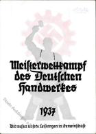 Propaganda WK II Meisterwettkampf Des Deutschen Handwerks 1937 II (Eckbug, Fleckig) - Unclassified