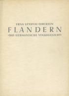 Buch WK II Das Germanische Volksgesicht Flandern Lendvai-Dircksen, Erna Gauverlag Bayreuth Mit 70 Aufnahmen I-II - Unclassified