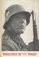 Buch WK II Kameraden Im VII Korps Wehrkreis VII Erinnerungsbuch 1938 Hrsg. Generalkommando VII 59 Seiten Sehr Viele Abbi - Unclassified