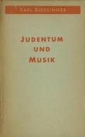 Judaika Buch Judentum Und Musik Blessinger, Karl 1944 Verlag Berhard Hanefeld 156 Seiten I-II Judaisme - Jodendom
