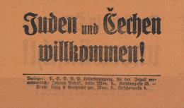 Judaika Wien Handzettel Juden Und Tschenen Willkommen RS Deutsche In Österreich Unerwünscht  Verleger NSDAP Hi - Judaisme