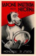 Werbung Sapone Insetticida Alla Nicotina Monopoli Di Stato Hund  I-II Publicite Chien - Zonder Classificatie