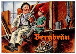 Bier Bergbräu Bauarbeiter Kind  Künstlerkarte I-II Bière - Bierbeek