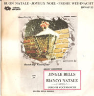 Coro Di Voci Bianche  Jingle Bells - Bianco Natale - VG+/VG+ 7" - Navidad