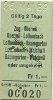 Schiff Schwan - Zug - Walchwil Oder Umgekehrt - Fahrkarte 1969 Fr. 1.- - Europa