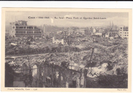 CAEN CALVADOS  1944 45 APRES GUERRE AU FOND PLACE FOCH ET QUARTIER SAINT LOUIS DELASSALLE N°1396 - Caen