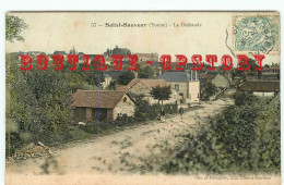 89 - RARE CARTE COULEUR 1906 - SAINT SAUVEUR En PUISAYE < LA GERBAUDE - DOS SCANNE - Saint Sauveur En Puisaye