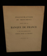 ( Guerre 14-18 WW1 ) PARIS BANQUE DE FRANCE INAUGURATION DU MONUMENT Pour Les MORTS POUR LA FRANCE Abel LAFLEUR 1924 - Guerra 1914-18