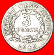 * GREAT BRITAIN: BRITISH WEST AFRICA ★ 3 PENCE 1940KN! GEORGE VI (1937-1952) LOW START★ NO RESERVE! - Colonies