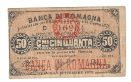 Banca Di Romagna Bologna 01 09 1872 50 Cent R2 RR  Biglietti Fiduciari LOTTO 1388 - Other & Unclassified