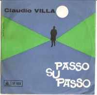 CLAUDIO VILLA - PASSO SU PASSO NM/VG+ 7" - Andere - Italiaans