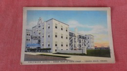 - Virginia> Virginia Beach  Traymore Hotel     Ref  2284 - Virginia Beach