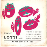 FRANCO LOTTI E IL SUO COMPLESSO  Sott'Er Celo De Roma NM/NM 7" - Country & Folk