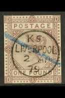 1878 £1 Brown Lilac SG 129, With Central Upright Liverpool 1879 Cds, Sadly All The Perfs Cut Off, Still An... - Altri & Non Classificati