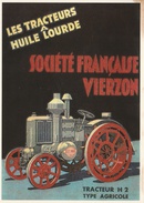 CP Les Tracteurs à Huile Lourde : Tracteur H2 Type Agricole - Société Française Vierzon - Traktoren