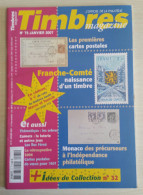 TIMBRES MAGAZINE 2007 - Janvier N° 75 (Franche-Comté, Monaco, ...) - Français (àpd. 1941)