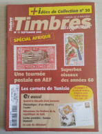 TIMBRES MAGAZINE 2006 - Septembre N° 71 (Tunisie, Spécial Afrique, Oiseaux, ...) - Français (àpd. 1941)