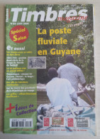 TIMBRES MAGAZINE 2006 - Juin N° 69 (Guyane, Coupe Du Monde De Football, ...) - Français (àpd. 1941)