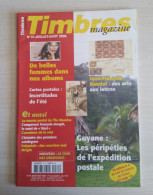 TIMBRES MAGAZINE 2006 - Juillet-Août N° 70 (Guyane, Baudot, Belles Femmes, ...) - Français (àpd. 1941)