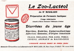 Buvard (21.5 X 13.5) LE ZOO-LACTEOL  Diarrhées Du Jeune Age Pour Animaux Docteur BOUCARD à Paris - Animali