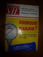 1957 SCIENCE Et VIE N° 481 :Titres Du Contenu ,suivant  SOMMAIRE En 2e Photo : Maigrir ?;Cocaïne,plastique;Israël, Etc - Science