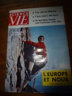 1957 SCIENCE Et VIE N° 477 :Titre Suivant  SOMMAIRE En 2e Photo : Médecins;Alpinisme;Islam Envahit Nigéria..etc - Wissenschaft