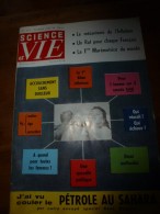 1957 SCIENCE Et VIE N° 473:Titres :voir SOMMAIRE  2e Photo :SAHARA-Pétrole; EDF-La Rance; Liederhalle De Stuttgart..etc - Wetenschap