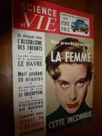 1955 SCIENCE Et VIE N° 451: SOMMAIRE En  2e Photo :Danses De Candy; Maison-Hélice ; Le Havre...etc - Wissenschaft