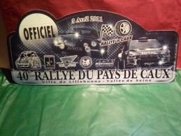 PLAQUE DE RALLYE OFFICIEL LILLEBONNE 2011 40 EME RALLYE DU PAYS DE CAUX RALLYE ' N CAUX - Targhe Rallye