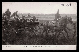 CPA PRÉCURSEUR- FRANCE- RECEPTION DES SOUVERAINS ÉTRANGERS A PARIS- EDOUARD VII + PRESIDENT LOUBET A VINCENNES- ATTELAGE - Réceptions