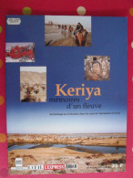 Keriya, Mémoires D'un Fleuve. Archéologie Et Civilisation En Chine China Livret De L'exposition 2001 - Archeology