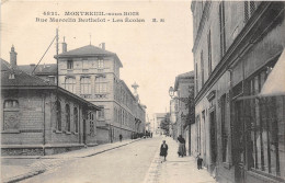 93-MONTREUIL-SOUS-BOIS- RUE MARCELIN BERTHELOT , LES ECOLES - Montreuil