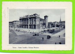 TORINO - Piazza Castello E Palazzo Madama (auto - Tram) - Palazzo Madama