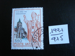 Vatican - Année 1991 - Voyages De Jean-Paul II - 550 Lires - Y.T. 915 - Oblitéré - Used - Gestempeld - Oblitérés