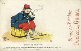 CPA(militaria Humoristique)   MOTIF DE PUNITION  (illustrateur Guillaume)( Pub Biscuits Nantais Ducasse Et Guibal) - Guillaume