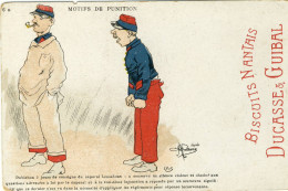 CPA(militaria Humoristique)   MOTIF DE PUNITION  (illustrateur Guillaume)( Pub Biscuits Nantais Ducasse Et Guibal) - Guillaume