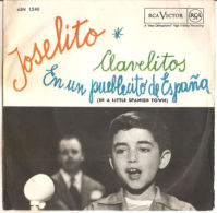 Joselito - Clavelitos / En Un Pueblecito De España VG+/VG+ 7" - Sonstige - Spanische Musik