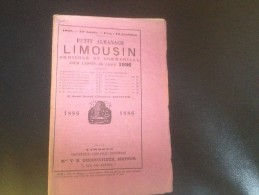 PETIT ALMANACH LIMOUSIN , 1886, Agricole Et Commercial - Small : ...-1900