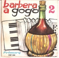 Juan Alegre E La Sua Orchestra ‎– Barbera A Gogò 2 - Country En Folk