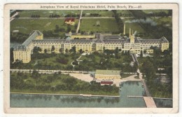 Aeroplane View Of Royal Poinciana Hotel, Palm Beach, Fla. - Palm Beach