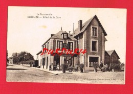 Orne ... BRIOUZE  Hôtel De La Gare - Briouze