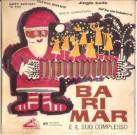 Barimar E Il Suo Complesso  Happy Birthday To You 1958 7" NM/VG+ - Chants De Noel