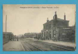 CPA Chemin De Fer Arrivée Du Train En Gare De FORGES LES EAUX 76 - Forges Les Eaux